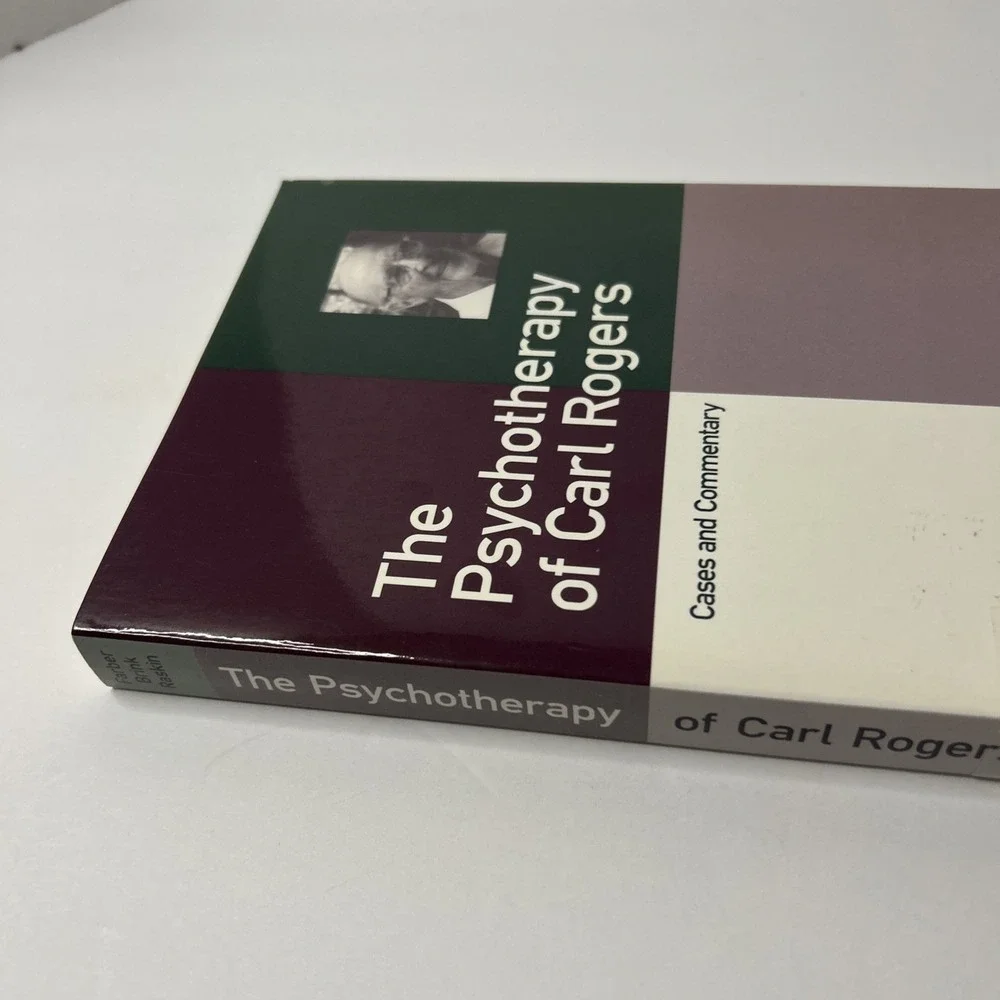 THE PSYCHOTHERAPY OF CARL ROGERS: CASES AND COMMENTARY By Barry A. Farber